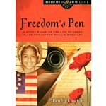 THE DAUGHTERS OF THE FAITH SERIES<BR>Freedom's Pen