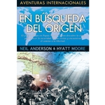AVENTURAS INTERNACIONALES<br>En Busqueda Del Origen<br>(In Search of the Source)