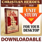 CHRISTIAN HEROES: THEN & NOW<br>CD - Unit Study Curriculum Guide<br>C.S. Lewis