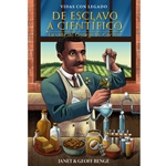 VIDAS CON LEGADO<br>De esclavo a cientifico<br>La vida de George Washington Carver