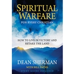 SPIRITUAL WARFARE FOR EVERY CHRISTIAN<br>How to Live in Victory & Retake the Land