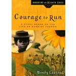 THE DAUGHTERS OF THE FAITH SERIES<BR>Courage to Run
