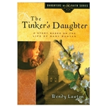 THE DAUGHTERS OF THE FAITH SERIES<BR>The Tinker's Daugther