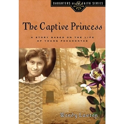 THE DAUGHTERS OF THE FAITH SERIES<br>The Captive Princess