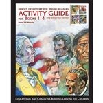 HEROES OF HISTORY FOR YOUNG READERS<br>Activity Guide for Books 1-4