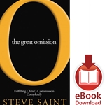 THE GREAT OMISSION<br>Fulfilling Christ's Commission Completely<br>E-book downloads