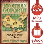 CHRISTIAN HEROES: THEN & NOW<br>Jonathan Goforth: An Open Door in China<br>E-book downloads
