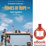 THE HOMES OF HOPE STORY<br/>It Matters to This One…<br/>E-book downloads