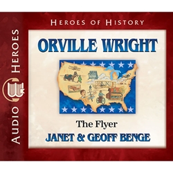 AUDIOBOOK: HEROES OF HISTORY<br>Orville Wright: The Flyer