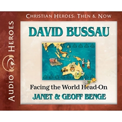 AUDIOBOOK: CHRISTIAN HEROES: THEN & NOW<br>David Bussau: Facing the World Head-on