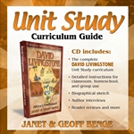 CHRISTIAN HEROES: THEN & NOW<br>CD - Unit Study Curriculum Guide<br>David Livingstone