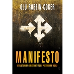 MANIFESTO<br>Revolutionary Christianity for a Postmodern World