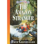 REEL KIDS ADVENTURES<br>Book 5: The Amazon Stranger