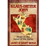 CHRISTIAN HEROES: THEN & NOW<br>Klaus Dieter-John