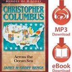 HEROES OF HISTORY<BR>Christopher Columbus: Across the Ocean Sea<br>E-book downloads