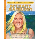 HEROES PARA PEQUENOS LECTORES<br>Bethany Hamilton - Aventura sobre las olas