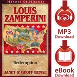 CHRISTIAN HEROES: THEN & NOW<br>Louis Zamperini: Redemption<br>Audiobook downloads