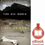 YOU SEE BONES, I SEE AN ARMY<br>Changing the Way We Do Church<br>E-book downloads