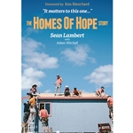 THE HOMES OF HOPE STORY<br>It Matters to This One…
