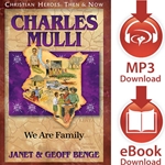 CHRISTIAN HEROES: THEN & NOW<br>Charles Mulli: We Are Family<br>Audiobook downloads