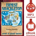 HEROES OF HISTORY<br>Ernest Shackleton: Going South<br>Audiobook downloads