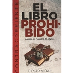 EL LIBRO PROHIBIDO<br>La vida de Francisco de Enzinas