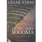 EL PECADO DE SODOMA<br>Ideologia de genero y crisis