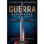 GUERRA ESPIRITUAL EN LA VIDA DEL CREYENTE