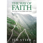 THE WAY OF FAITH<br>Thriving In Your Walk With God