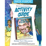 HEROES FOR YOUNG READERS<BR>DOWNLOADABLE Activity Guide<br>Nick Vujicic