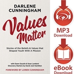 VALUES MATTER<br>Stories of the Beliefs & Values that Shaped Youth With A Mission<br>E-book or MP3 audiobook downloads