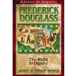 HEROES OF HISTORY<br>Frederick Douglass