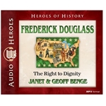 HEROES OF HISTORY<br>Frederick Douglass