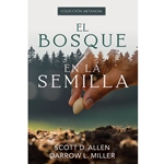 EL BOSQUE EN LA SEMILLA