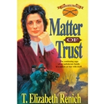 SHADOWCREEK CHRONICLES<BR>Book 2: Matter of Trust