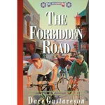 REEL KIDS ADVENTURES<BR>Book 8: The Forbidden Road