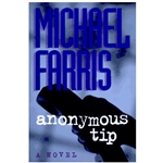 ANONYMOUS TIP<br>A fictional story about false accusations of child abuse