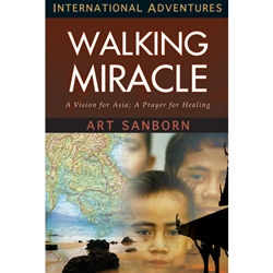 INTERNATIONAL ADVENTURES SERIES<br>Walking Miracle