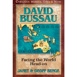 CHRISTIAN HEROES: THEN & NOW<br>David Bussau: Facing the World Head-on