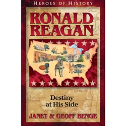 HEROES OF HISTORY<br>Ronald Reagan: Destiny at His Side