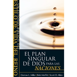 UN ESTUDIO BIBLICO DEL ESTILO DE VIDA DEL REINO<br>El Plan Singular De Dios Para Las Naciones