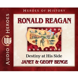 AUDIOBOOK: HEROES OF HISTORY<br>Ronald Reagan: Destiny at His Side