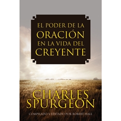 EL PODER DE LA ORACION EN LA VIDA DEL CREYENTE