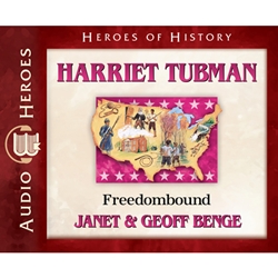 AUDIOBOOK: HEROES OF HISTORY<br>Harriet Tubman: Freedombound