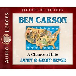 AUDIOBOOK: CHRISTIAN HEROES: THEN & NOW<br>Ben Carson: A Chance at Life