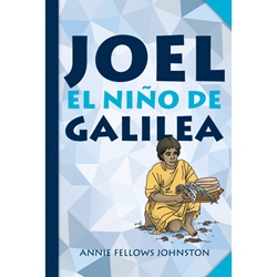 JOEL: EL NINO DE GALILEA