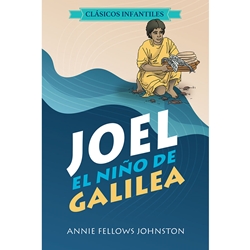 JOEL: EL NINO DE GALILEA