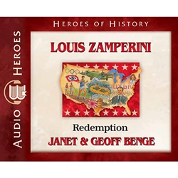 AUDIOBOOK: HEROES OF HISTORY<br>Louis Zamperini: Redemption