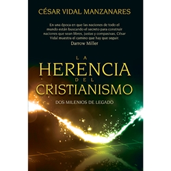 LA HERENCIA DEL CRISTIANISMO<br>Dos milenios de legado