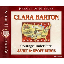 AUDIOBOOK: HEROES OF HISTORY<br>Clara Barton: Courage Under Fire